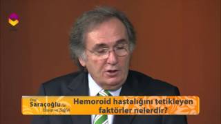 Prof Dr Saraçoğlu hemoroid hastalığına karşı geliştirdiği doğal kürü anlatıyor [upl. by Enirrok572]