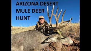 Arizona Desert Mule Deer Hunt [upl. by Nylram406]