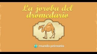 La joroba del dromedario [upl. by Ttereve]