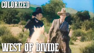 West of the Divide  COLORIZED  John Wayne Movie  Western Film  Cowboys [upl. by Isaiah]