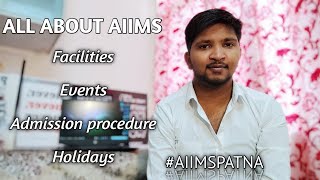 ALL ABOUT AIIMS AIIMSPATNA [upl. by Puduns]