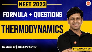 THERMODYNAMICS Physics Class 11  Formula Based Questions For NEET 2023  Quick Revision  CH  12 [upl. by Rafa]