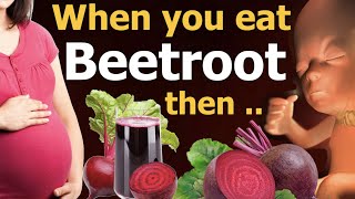 Eating beetroot or drinking beetroot juice can cause harm as well during pregnancy [upl. by Enobe344]