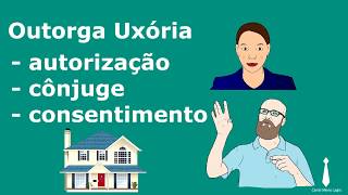 O que é outorga uxória [upl. by Anibor595]