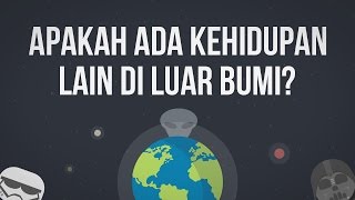 Apakah Ada Kehidupan Lain di Luar Bumi [upl. by Amein947]