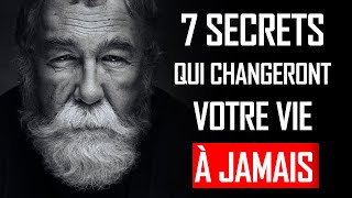 Ces quot7 Secrets Puissantsquot Transformeront Votre Vie  H5 Motivation [upl. by Patsis]