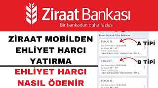 Ehliyet Harcı Yatırma Ziraat Mobil  Ziraat Ehliyet Harcı Ödeme [upl. by Odoric]