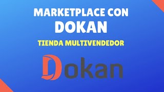 Marketplace con Dokan Completo [upl. by Charline26]