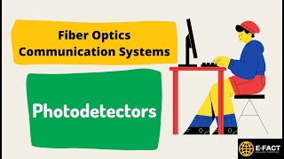 Module 5  Photodetectors [upl. by Tristam]