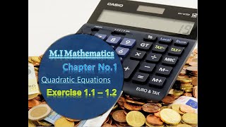 Exercise 11  12  Class 10 Math  Punjab Board  Quadratic Equationsmimathematics [upl. by Hedwiga]