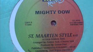 Mighty Dow St Maarten Rumba [upl. by Mcneely]