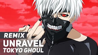 Tokyo Ghoul  quotUnravelquot REMIX  English Ver  AmaLee [upl. by Aroel]