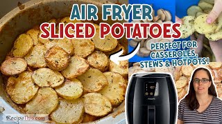 Air Fryer Sliced Potatoes [upl. by Niawat104]