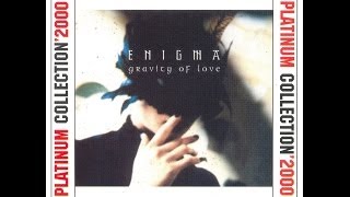 Enigma  Gravity Of Love Greatest Hits [upl. by Dibri459]