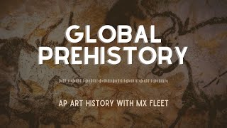 AP Art History  Global Prehistory [upl. by Adnolay716]