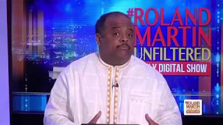 Roland Martin Unfiltered [upl. by Clayberg507]