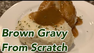 Brown Gravy From Scratch  Lavonnes Kitchen [upl. by Mukul]