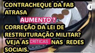 MILITARCONTRACHEQUEATRASAAUMENTOFAB DEMORA DIVULGAR O BILHETE DE AGOSTO [upl. by Merridie]