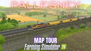 PALLEGNEY  Map Tour  Farming Simulator 25 [upl. by Eelanej259]