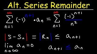 Alternate Series Estimation Theorem [upl. by Kuhn552]