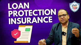 Loan Protection Insurance in Details [upl. by Laverna]