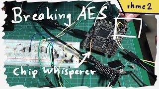 Breaking AES with ChipWhisperer  Piece of scake Side Channel Analysis 100 [upl. by Latoya]