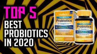 Top 5 Best Probiotics In 2020 [upl. by Grados]