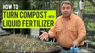 How to Turn Compost into Liquid Fertilizer [upl. by Tankoos]