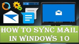 How to sync mail in windows 10 [upl. by Ellehsyt654]