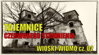 Dolnośląskie Tajemnice 79 Tajemnice Czerwonego Strumienia Wioski Widmo Opowiada Joanna Lamparska [upl. by Yeroc985]