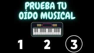 Test de OÍDO MUSICAL para músicos y no músicos  SÓLO SONIDOS  ¿Oído absoluto o relativo [upl. by Felise]