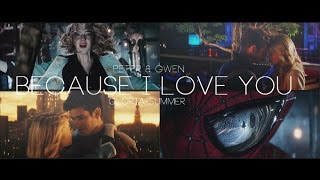 Peter amp Gwen ll because I love you [upl. by Zanlog]