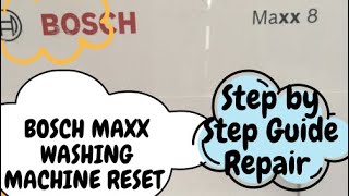 Bosch Maxx Reset [upl. by Ayitahs]