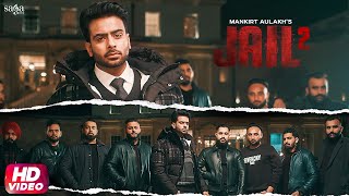 Mankirt Aulakh New Song  Jail 2 Red kita si alert poora town  New Punjabi Songs  Punjabi Songs [upl. by Yesnel]