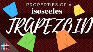 Properties of a ISOSCELES TRAPEZOID [upl. by Esyle]