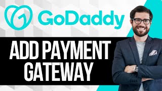 How To Add Payment Gateway In Godaddy Website [upl. by Norrek706]