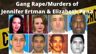 Gang Rpe amp Murders of Jennifer Ertman amp Elizabeth Pena [upl. by Yruj988]