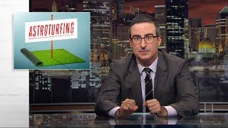 Astroturfing Last Week Tonight with John Oliver HBO [upl. by Heinrich]