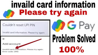 invalid card information please try again। google pay invalid card details problem [upl. by Serica]