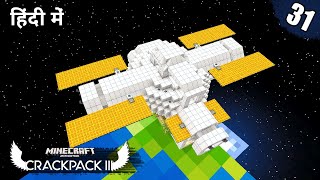 31 Crackpack III  Power Suit amp Completed Space Station  Minecraft Crackpack 3 Java  in Hindi [upl. by Pauwles]