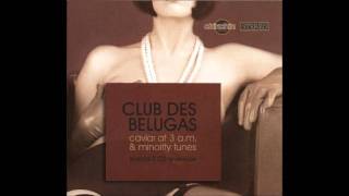 Club des Belugas  The rebirth of the fat Lola [upl. by Larual]