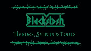 Blackslash  Heroes Saints amp Fools Official Video [upl. by Ahab]