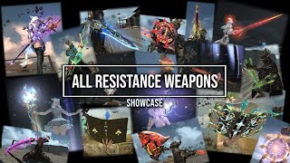 FFXIV All 17 Resistance Weapons  Guide amp Showcase [upl. by Ranip]