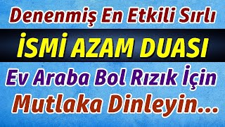 İSMİ AZAM DUASI DİNLE 7 DEFA En Etkili Dualar [upl. by Ranie417]