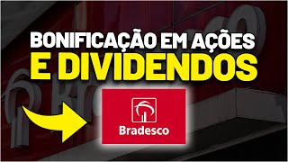 BRADESCO BONIFICAÇÃO EM AÇÕES E DIVIDENDOS  BBDC4 ou BBDC3 VALE A PENA INVESTIR AÇÕES DE BANCOS [upl. by Cris130]