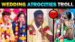 WEDDING ATROCITIES TROLL  TODAY TRENDING [upl. by Allbee985]