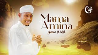 Juma fakihMama Amina Official Audio 2024 [upl. by Modesty]