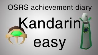 OSRS Kandarin easy diary guide [upl. by Hacim]