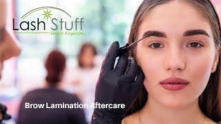 Brow Lamination Aftercare The Complete Guide to Caring for Your Laminated Eyebrows [upl. by Janerich880]