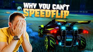 Why You Cant Speed Flip  BIGGEST MISTAKES  Rocket League Speed Flip [upl. by Ahsiuqal]